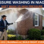 Pressure washing in Niagara — BuildNest blog poster comparing soft wash and high pressure