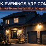 Dark evenings are coming — smart home installation Niagara guide poster